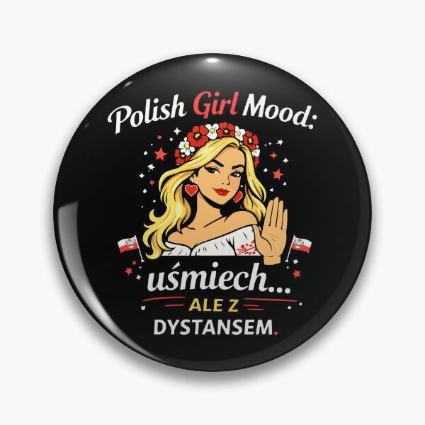 Item preview, Polish Girl Mood: Uśmiech… Ale Z Dystansem designed and sold by storelibertys.