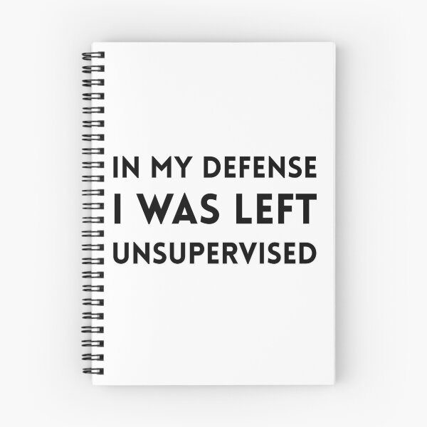Item preview, I was left unsupervised - Funny design designed and sold by Nerdventure.