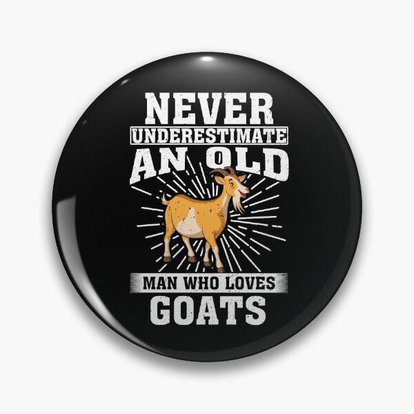 Item preview, Never Underestimate An Old Man Who Loves Goats  designed and sold by CosmoKitsch.
