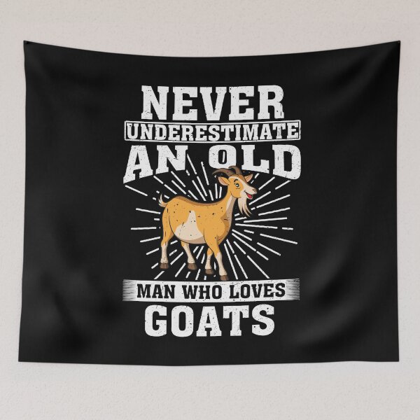 Item preview, Never Underestimate An Old Man Who Loves Goats  designed and sold by CosmoKitsch.