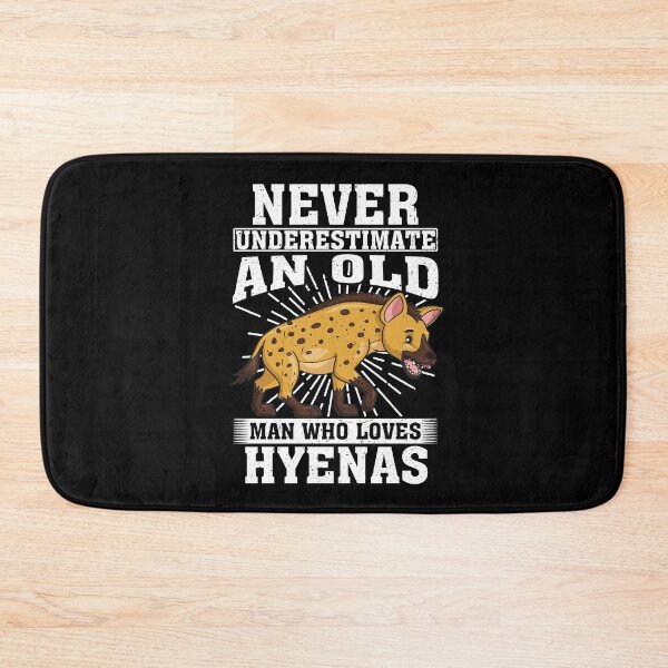 Item preview, Never Underestimate An Old Man Who Loves Hyenas  designed and sold by CosmoKitsch.