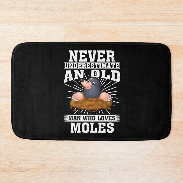 Item preview, Never Underestimate An Old Man Who Loves Moles  designed and sold by CosmoKitsch.