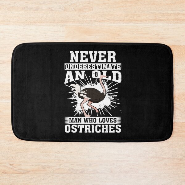 Item preview, Never Underestimate An Old Man Who Loves Ostriches  designed and sold by CosmoKitsch.