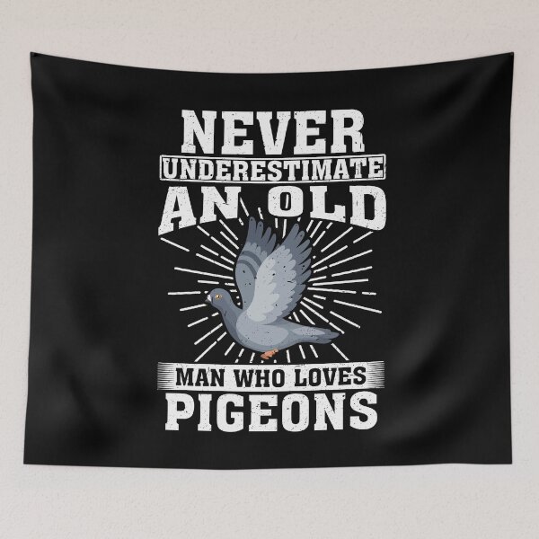 Item preview, Never Underestimate An Old Man Who Loves Pigeons  designed and sold by CosmoKitsch.