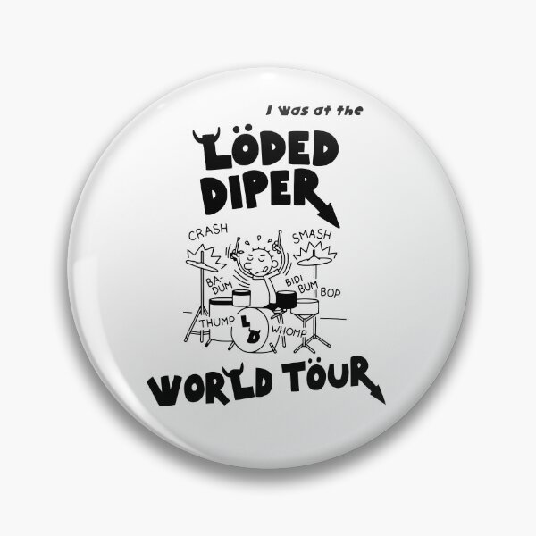 Item preview, Löded Diper World Tour Concert designed and sold by GreenxGreen.