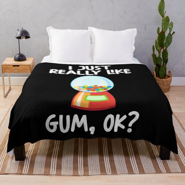 Item preview, I Just Really Like gum Ok? designed and sold by GabbyKash.