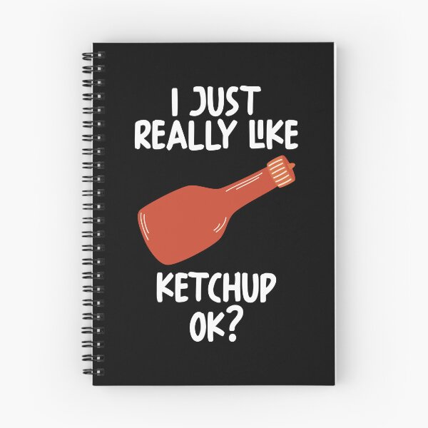 Item preview, I Just Really Like Ketchup Ok? designed and sold by GabbyKash.