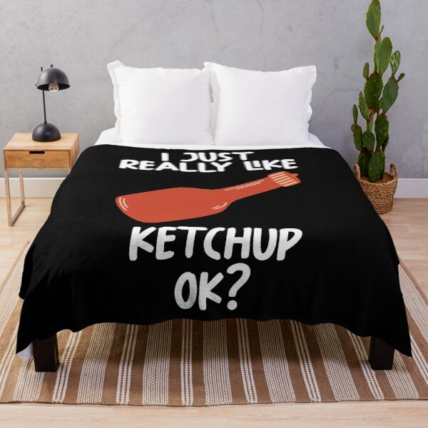 Item preview, I Just Really Like Ketchup Ok? designed and sold by GabbyKash.