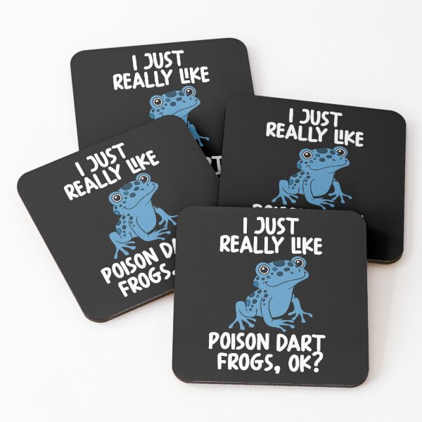 Item preview, I Just Really Like Poison Dart Frogs Ok? designed and sold by GabbyKash.