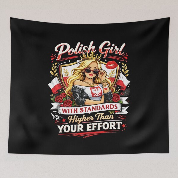Item preview, Polish Girl with Standards Higher Than Your Effort designed and sold by storelibertys.