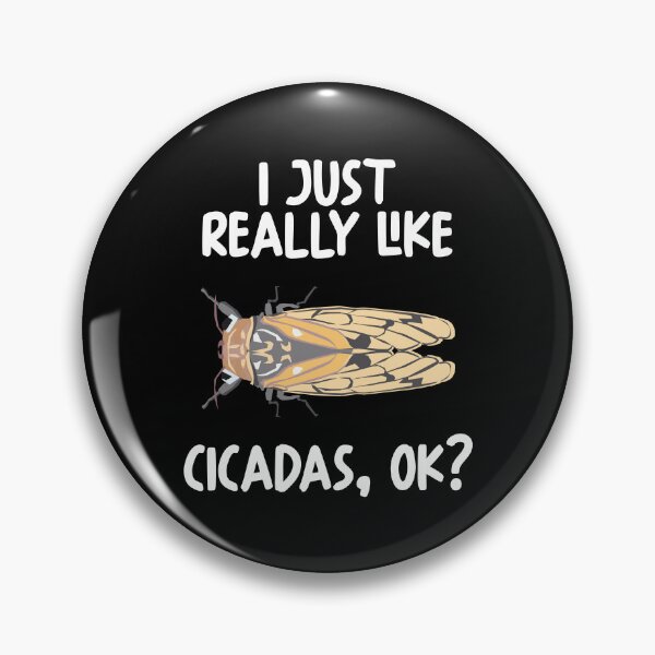 Item preview, I Just Really Like Cicadas Ok? designed and sold by GabbyKash.