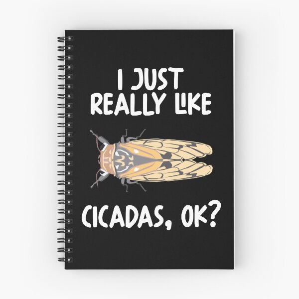 Item preview, I Just Really Like Cicadas Ok? designed and sold by GabbyKash.