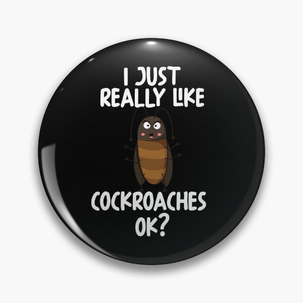 Item preview, I Just Really Like Cockroaches Ok? designed and sold by GabbyKash.