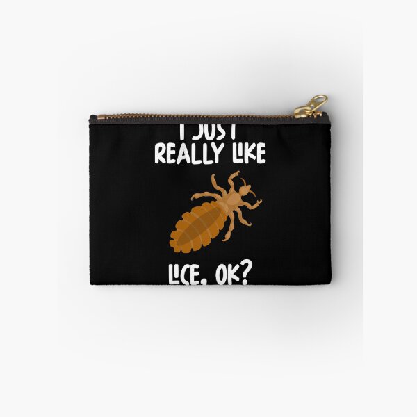 Item preview, I Just Really Like Lice Ok? designed and sold by GabbyKash.