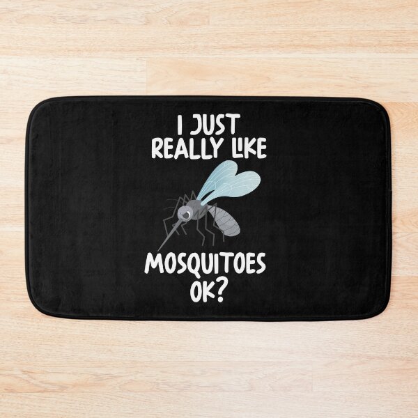 Item preview, I Just Really Like Mosquitoes Ok? designed and sold by GabbyKash.