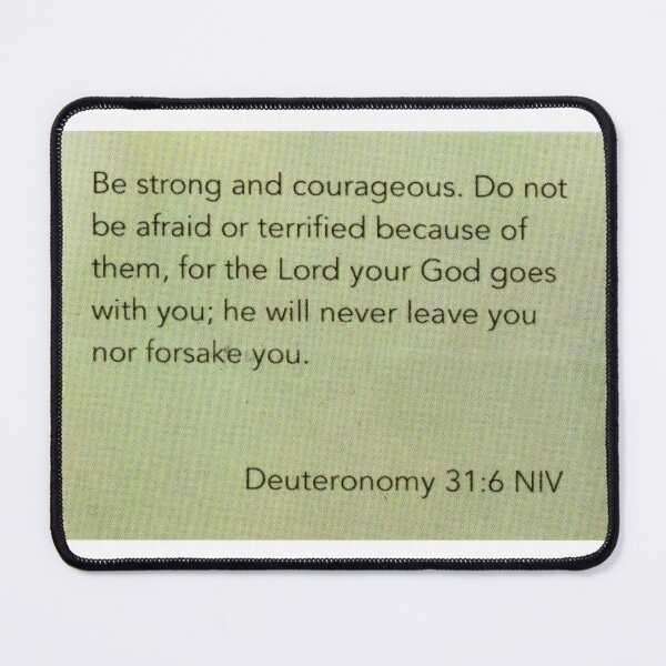 Item preview, Deuteronomy 31:6 NIV designed and sold by di-Vera-Rosati.
