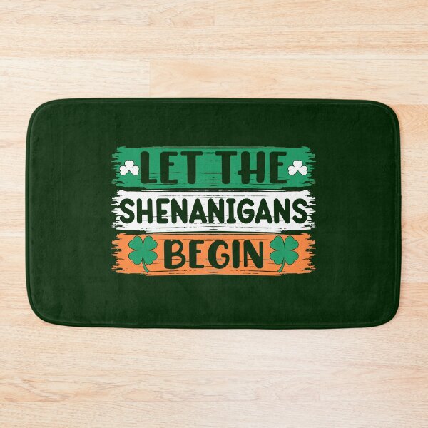 Item preview, Let the Shenanigans Begin – Irish St. Patrick’s Day Design designed and sold by Saxon Designs.