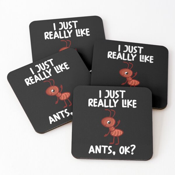 Item preview, I Just Really Like Ants Ok? designed and sold by GabbyKash.