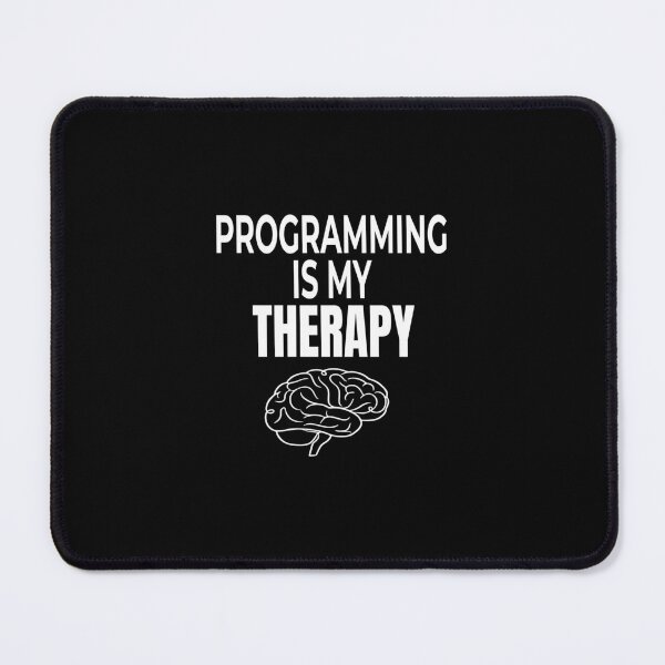 Item preview, Programming Is My Therapy Funny Software Engineer Gift Design designed and sold by Dantin.