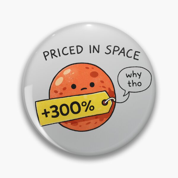 Item preview, Priced In Space 300% Tariff Meme – Political Satire Design designed and sold by ketkacreations.