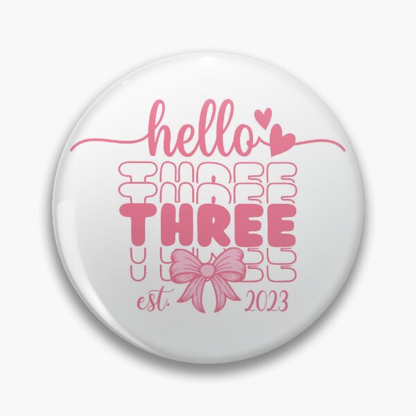 Item preview, Hello Three Birthday: 3rd Birthday Girl Design, Pink Three Birthday Shirt, Toddler Girl Birthday, Est 2023 designed and sold by Merchall  store.