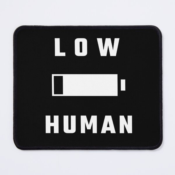Item preview, Low Battery Human Minimalist Burnout Design designed and sold by MammieLO Art.
