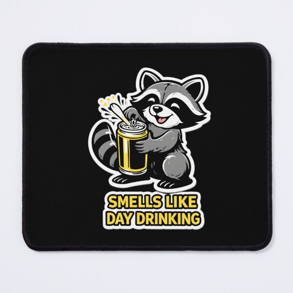 Item preview, Smells Like Day Drinking — Funny Raccoon Beer Drinking Cartoon designed and sold by VibeOffline Studio.