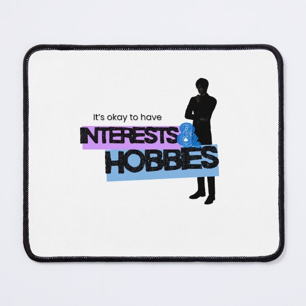 Item preview, It's okay to have interest and hobbies designed and sold by Love and Chickspace.
