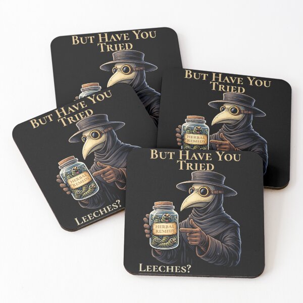 Item preview, But Have You Tried Leeches Dark Medical Humor Design designed and sold by NicheBloom.