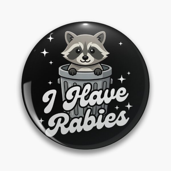 Item preview, I Have Rabies designed and sold by Markon22.