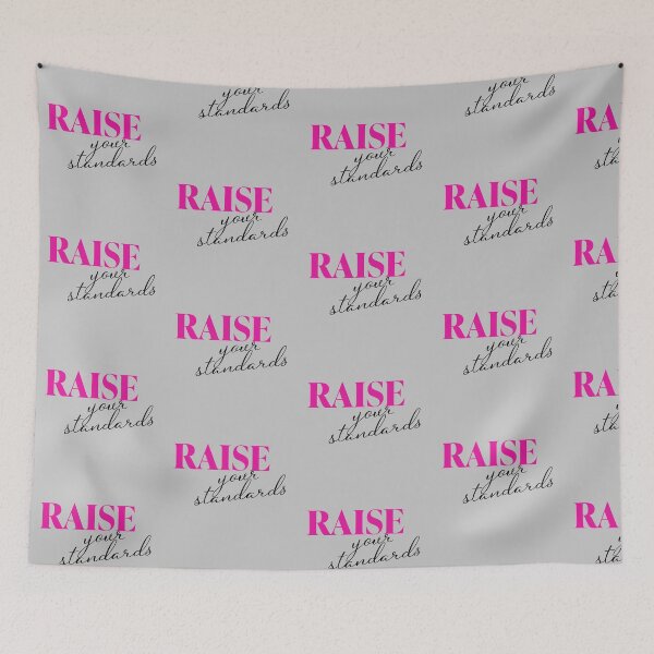 Item preview, Raise Your Standards – Motivational Quote Minimalist Typography designed and sold by Teale-Studio.