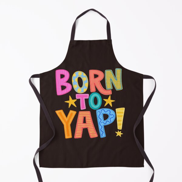 Item preview, Born To Yap ! designed and sold by faridman.