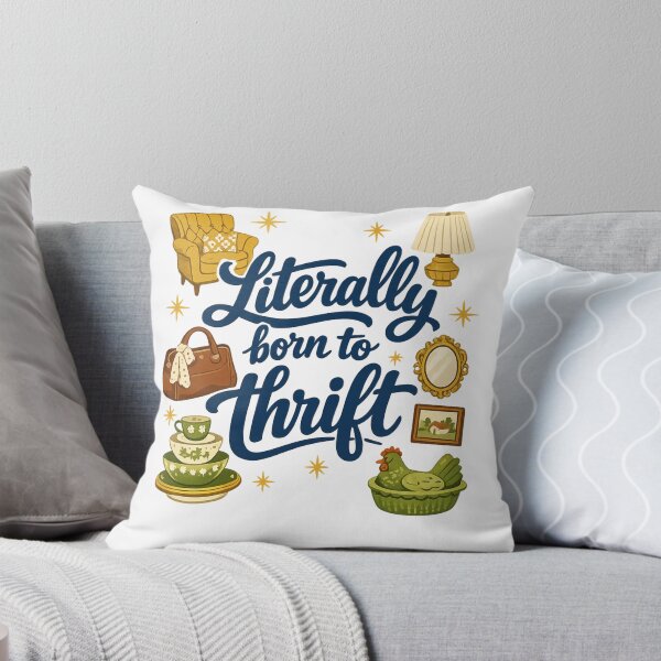 Item preview, Literally Born To Thrift, I’d Rather Be Thrifting designed and sold by faridman.
