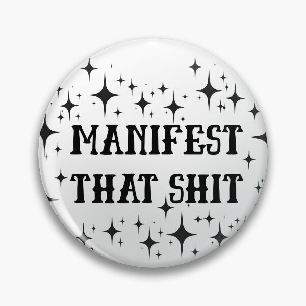 Item preview, Manifest That Shit – Bold Manifestation Quote Aesthetic Sticker designed and sold by CosmicCutouts.