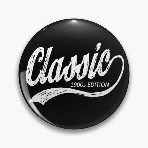 Item preview, Copy of Classic, 1900s Edition – Funny Retro Gen X Nostalgia designed and sold by NoGoodDeeds.