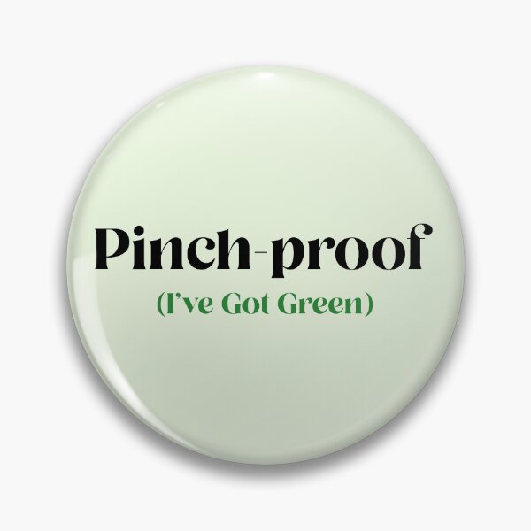 Item preview, Pinch-proof (I've Got Green) St Patrick designed and sold by Sachie's Studio.