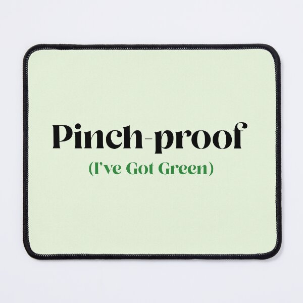 Item preview, Pinch-proof (I've Got Green) St Patrick designed and sold by Sachie's Studio.