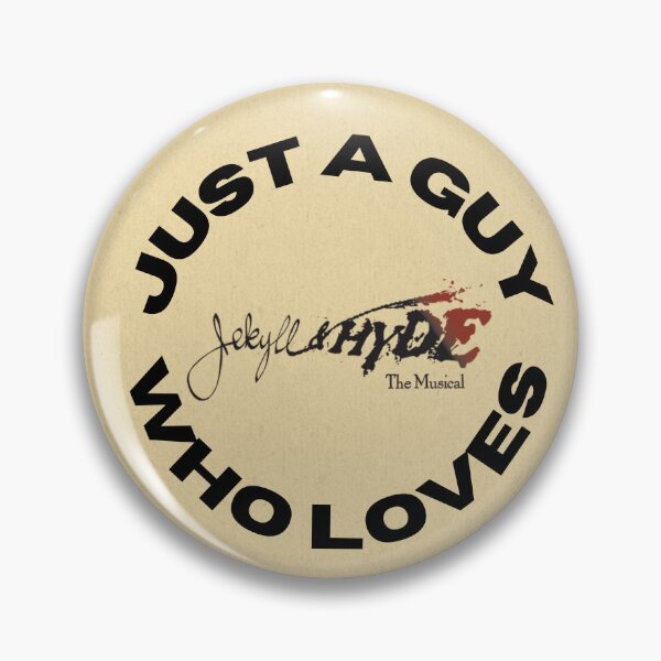 Item preview, Just a Guy Who Loves Jekyll & Hyde the Musical  designed and sold by KingChthonic.
