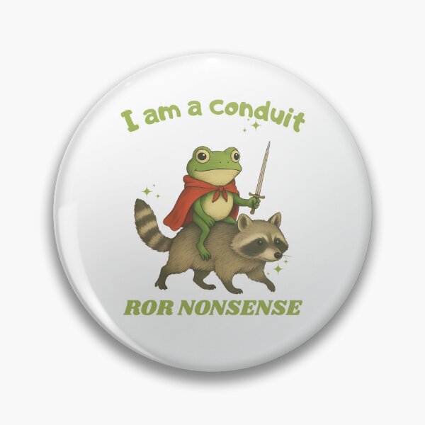 Item preview, I Am A Conduit For Nonsense Funny Frog Knight Riding Raccoon designed and sold by Torionrad.