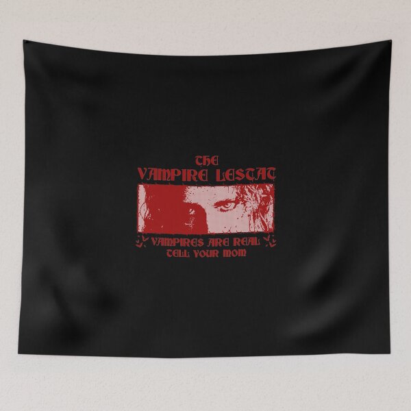Item preview, The Vampire Lestat Tour- Vampire Are Real Call Your mom designed and sold by ClarenceGarza.