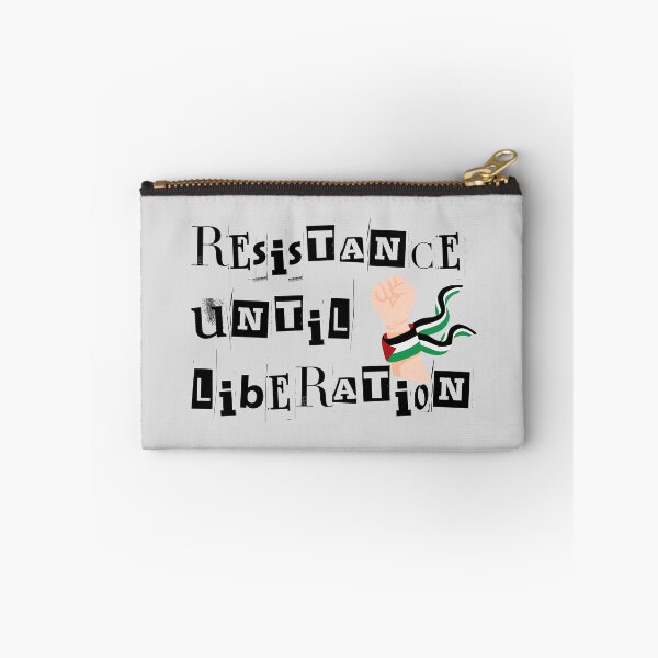 Item preview, resistance until liberation designed and sold by Slice Of Seed.