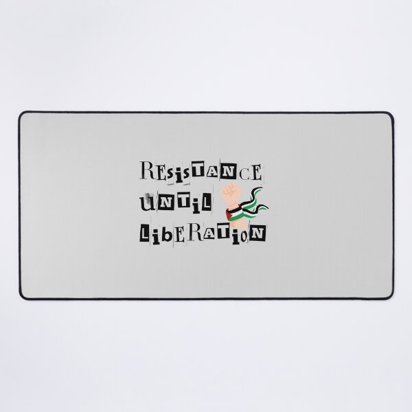 Item preview, resistance until liberation designed and sold by Slice Of Seed.