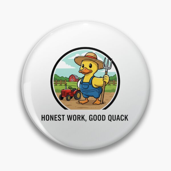 Item preview, Honest Work Good Quack Farmer Duck Illustration designed and sold by DuckDrop.