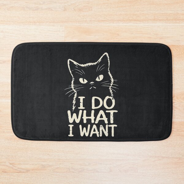 Item preview, I Do What I Want – Funny Cat Attitude designed and sold by Taans-Creation.