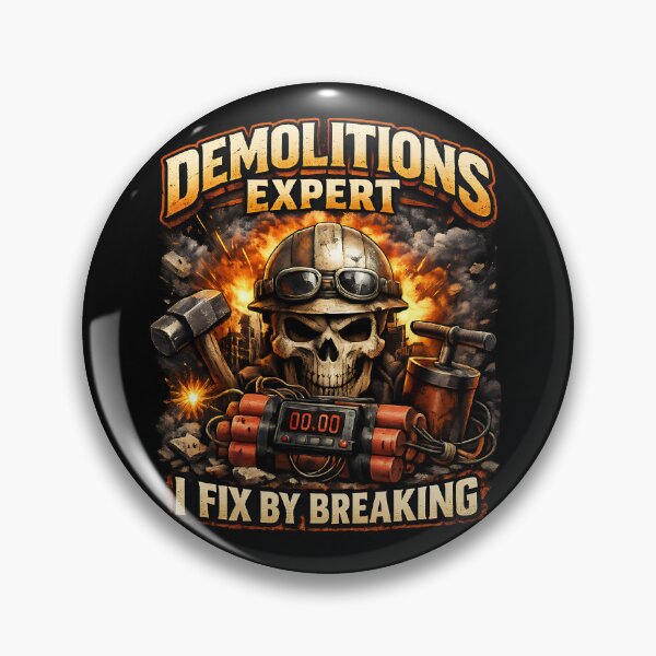 Item preview, Demolitions Expert I Fix By Breaking designed and sold by TeeTimeTreasure.