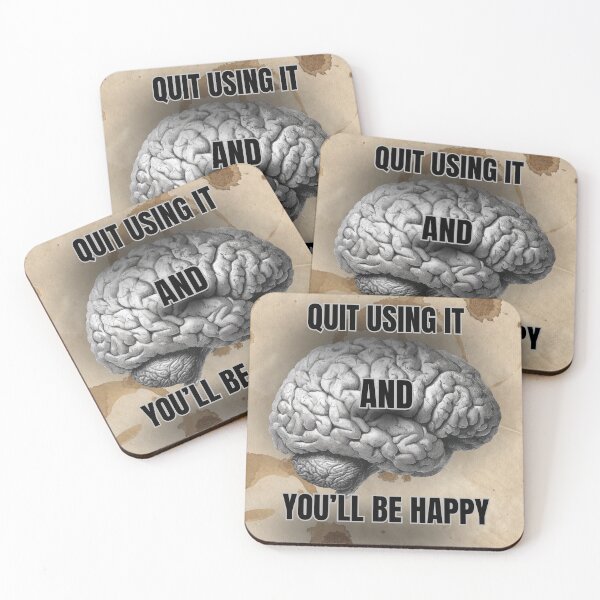 Item preview, QUIT USING IT AND YOU WILL BE HAPPY  designed and sold by Sickrobot8.