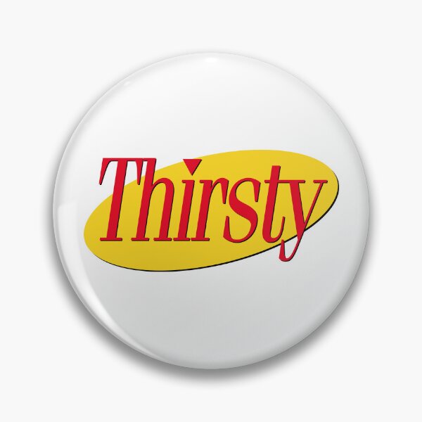 Item preview, THIRSTY designed and sold by oddwonders.