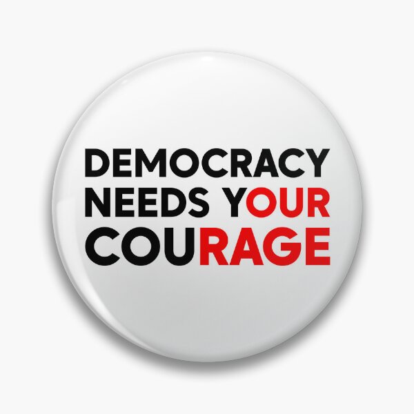 Item preview, Democracy Needs Your Courage - FDT | Anti Fascist designed and sold by PixVib.