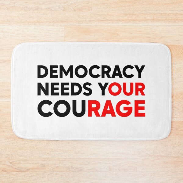 Item preview, Democracy Needs Your Courage - FDT | Anti Fascist designed and sold by PixVib.