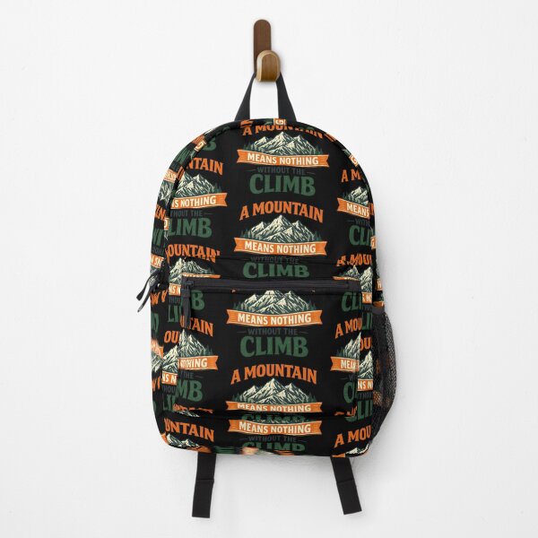 Item preview, A Mountain Means Nothing Without The Climb designed and sold by TeeTimeTreasure.
